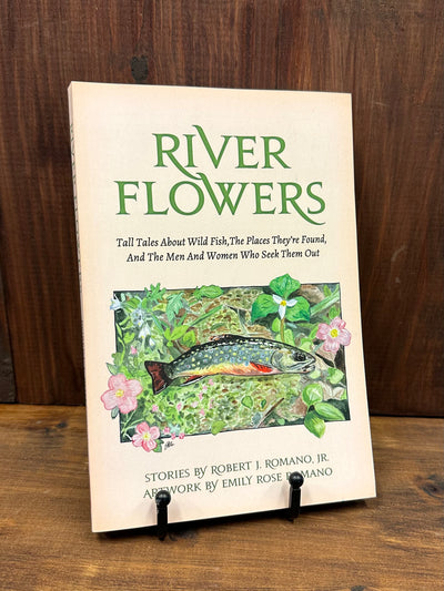 River Flowers - Maine Fly Company